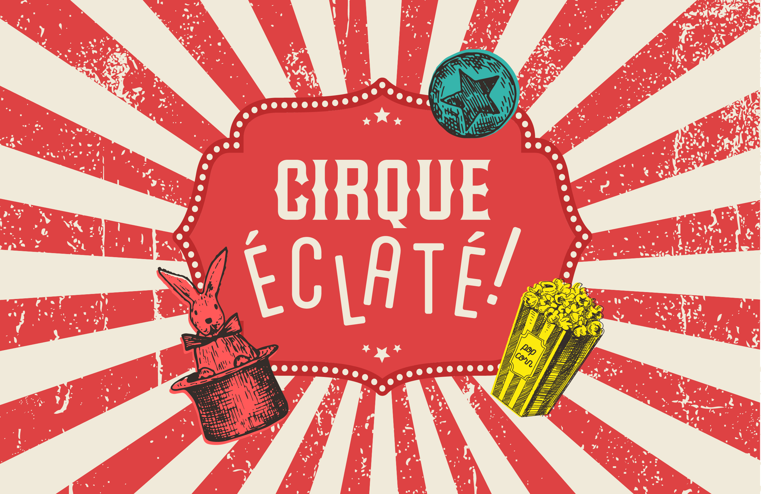 Cirque Éclaté!